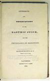 BEAUMONT, WILLIAM. Experiments and Observations on the Gastric Juice and the Physiology of Digestion. 1833